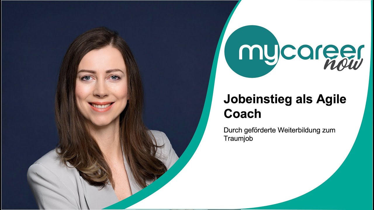 Eveline – Jobeinstieg als Agile Coach mycareernow