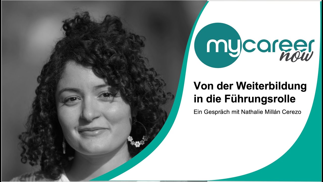 Nathalie Millán Cerezo – Führungsrolle mycareernow